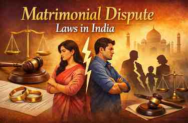 Matrimonial Dispute Laws in India