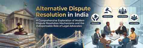 Alternative Dispute Resolution in India