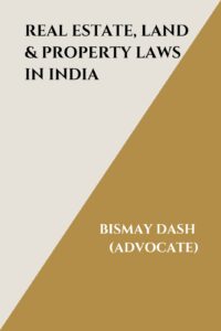 Real Estate, Land & Property Laws in India